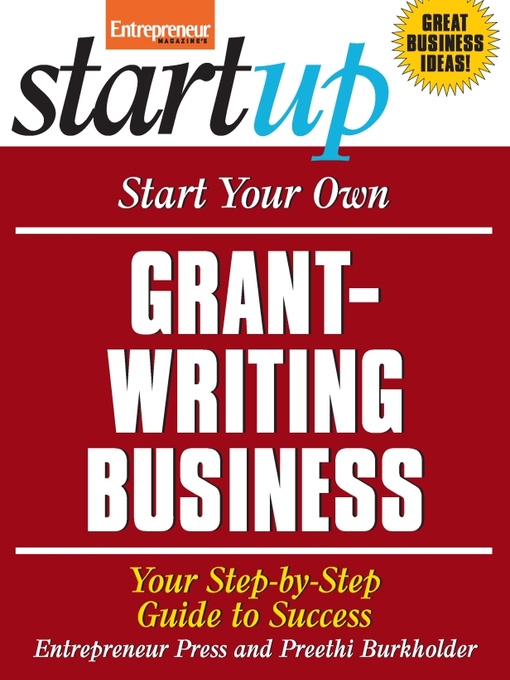 Title details for Start Your Own Grant-Writing Business by Entrepreneur Press - Available